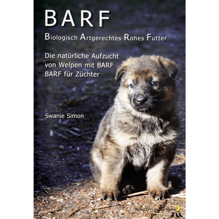 Buch "BARF - für Welpen und trächtige Hündinnen" von Swanie Simon